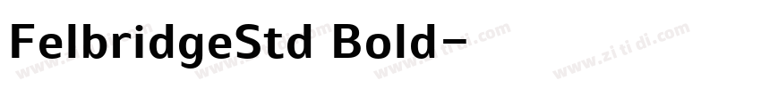 FelbridgeStd Bold字体转换